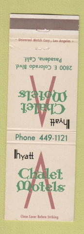 Matchbook Cover - Hyatt Chalet Motels Pasadena CA