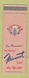 Matchbook Cover - Fairmont Hotel San Francisco CA