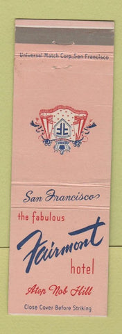 Matchbook Cover - Fairmont Hotel San Francisco CA