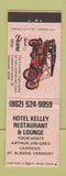 Matchbook Cover - Hotel Kelley Restaurant Lounge St Albans VT