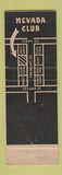 Matchbook Cover - Nevada Club Casino Las Vegas NV girlie