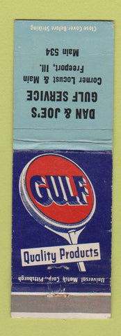 Matchbook Cover - Gulf oil gas Dan & Joe's Freeport IL WEAR