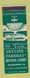 Matchbook Cover - Skyline Parkway Motor Court Waynesboro VA