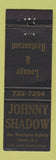 Matchbook Cover - Johnny Shadow Restaurant Lincoln RI WEAR