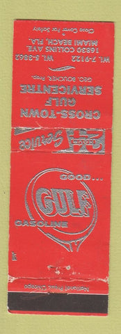 Matchbook Cover - Gulf oil gas Cross Town Miami Beach FL WORN