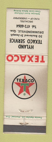 Matchbook Cover - Texaco oil gas Hyland Drummondville QC WORN
