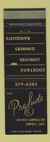 Matchbook Cover - The Prelude Restaurant Campbell CA