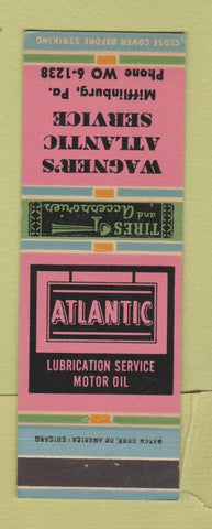 Matchbook Cover - Wagner's Atlantic oil gas Mifflinburg PA