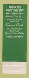 Matchbook Cover - Gene Reardon's Trench's Neptune Inn Atlantic City NJ