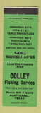Matchbook Cover - Colley Fishing Service Port Isabel TX WEAR