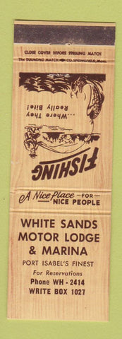 Matchbook Cover - White Sands Motor Lodge Marina Port Isabel TX