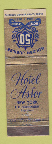 Matchbook Cover - Hotel Astor New York City Golden Jubilee 1954