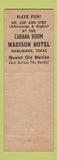 Matchbook Cover - Madison Hotel Harlingen TX CREASES