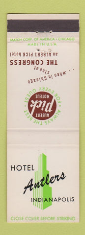 Matchbook Cover - Hotel Antlers Indianapolis IN Albert Pick