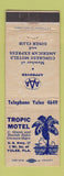 Matchbook Cover - Tropic Motel Yulee FL