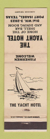 Matchbook Cover - Yacht Hotel Port Isabel TX WEAR WHITE