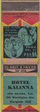 Matchbook Cover - Hotel Kalinna  Pittsburgh PA WORN