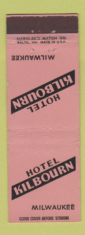 Matchbook Cover - Hotel Kilbourn Milwaukee WI WEAR