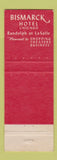 Matchbook Cover - Bismarck Hotel Chicago IL