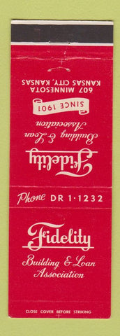 Matchbook Cover - Fidelity Building and Loan Association Kansas City KS