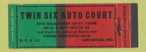 Matchbook Cover - Twin Six Auto Court Kirkwood MO Route 66 Full Length