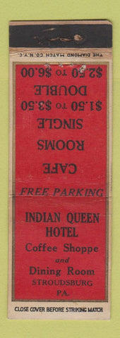 Matchbook Cover - Indian Queen Hotel Stroudsburg PA WEAR