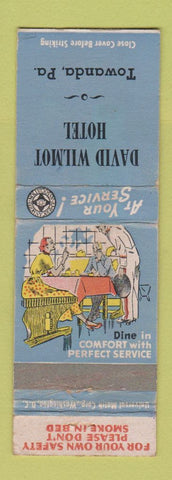 Matchbook Cover - David Wilmot Hotel Towanda PA