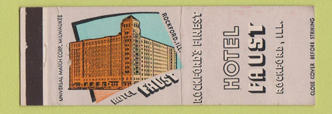 Matchbook Cover - Hotel Faust Rockford IL