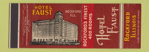 Matchbook Cover - Hotel Faust Rockford IL