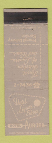 Matchbook Cover - Hotel Aurora Liquor Shop