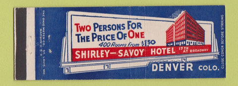 Matchbook Cover - Shirley Savoy Hotel Denver Colorado Full Length