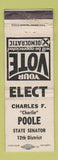 Matchbook Cover - Charles F Poole State Senator Election Colorado? WEAR
