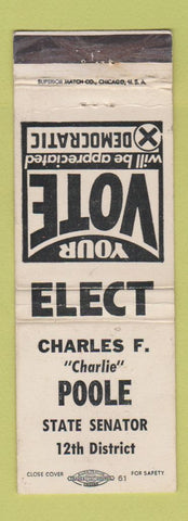 Matchbook Cover - Charles F Poole State Senator Election Colorado? WEAR