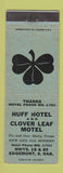 Matchbook Cover - Huff Hotel Clover Leaf Motel Edgemont SD