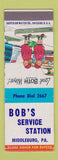 Matchbook Cover - Bob's Service oil gas Middleburg PA