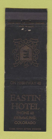 Matchbook Cover - Eastin Hotel Kremmling Colorado WEAR