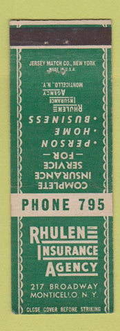 Matchbook Cover - Rhulen Insurance Agency Monticello NY