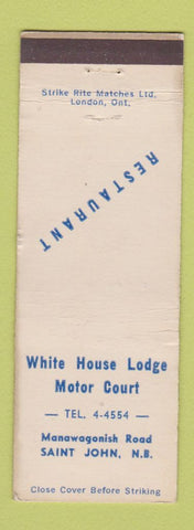 Matchbook Cover - White House Lodge Motor Court St John NB WEAR