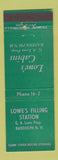 Matchbook Cover - Lowe's Filling Station Cabins oil gas Randolph NH DD Bean