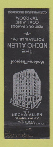 Matchbook Cover - Necho Allen Hotel Pottsville PA WEAR BLACK