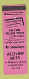 Matchbook Cover - Westview Motel Raymore SK WEAR