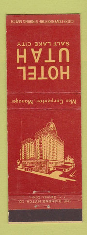 Matchbook Cover - Hotel Utah Salt Lake City UT