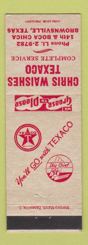 Matchbook Cover - Chris Waishes Texaco oil gas Brownsville TX