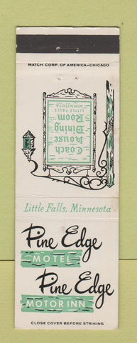 Matchbook Cover - Pine Edge Motel Motor Inn Little Falls MN