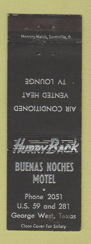 Matchbook Cover - Buenas Noches Motel George West TX