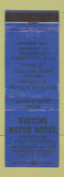 Matchbook Cover - Whiting Motor Hotel Holbrook AZ Route 66