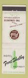 Matchbook Cover - Hotel Fort Shelby Detroit MI Albert Pick