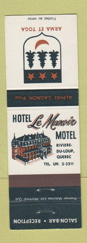 Matchbook Cover - Hotel Le Manoir Motel Riviere Du Loup QC