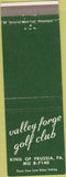 Matchbook Cover - Valley Forge Golf Club King of Prussia PA