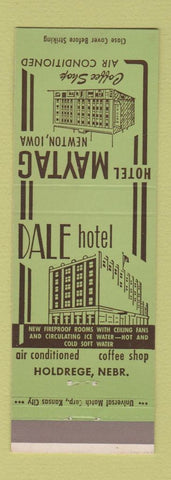 Matchbook Cover - Hotel Maytag Newton IA Dale Hotel Holdrege NE